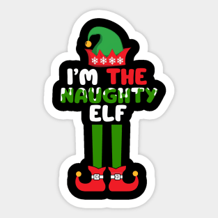 I’m the naughty elf Sticker